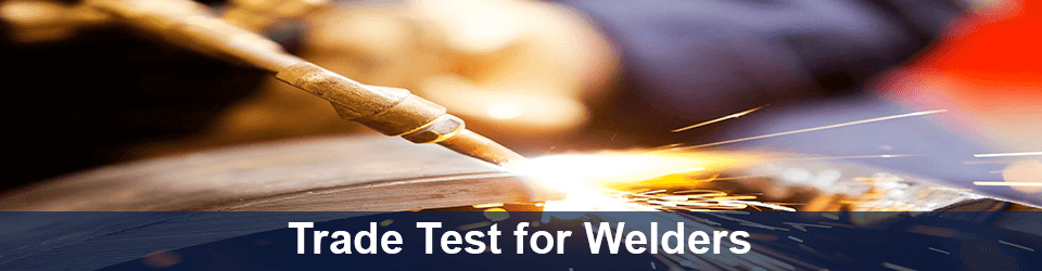 Trade Test for Welders